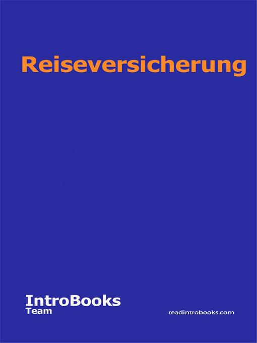 Title details for Reiseversicherung by IntroBooks Team - Available